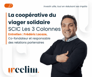 La coopérative les 3 colonnes développe depuis 2013 le viager solidaire comme solution d’épargne utile au développement de « 
