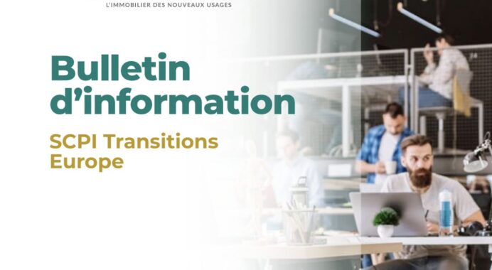 Plus de 178 M€ de collecte au 1er semestre 2024 pour la SCPI Transitions Europe
