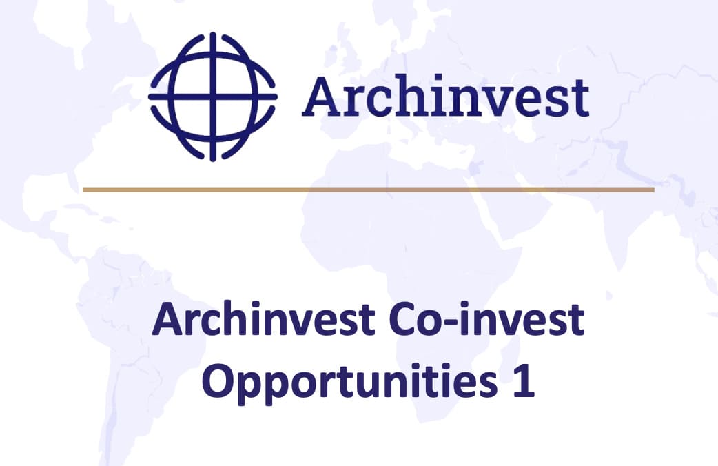 Lancement du fonds de Private Equity Archinvest co-invest opportunité I